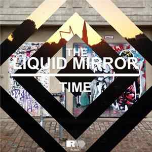 The Liquid Mirror - TIme FLAC