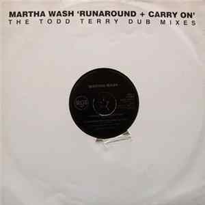 Martha Wash - Runaround + Carry On (The Todd Terry Dub Mixes) FLAC