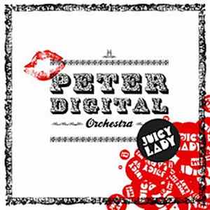 Peter Digital Orchestra - Juicy Lady FLAC