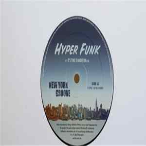 Hyper Funk - It's Time To Move On FLAC