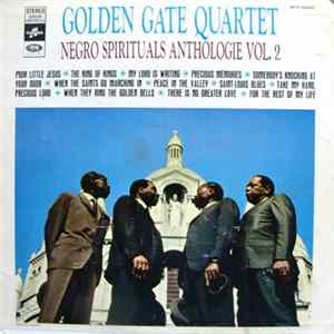 The Golden Gate Quartet - Negro Spirituals Anthologie Vol. 2 FLAC