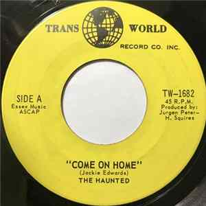 The Haunted - Come On Home / Out Of Time FLAC