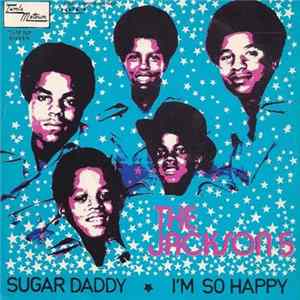 The Jackson 5 - Sugar Daddy / I'm So Happy FLAC