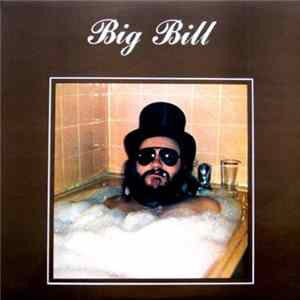 Big Bill - Big Bill FLAC
