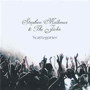 Stephen Malkmus & The Jicks - Scattegories FLAC