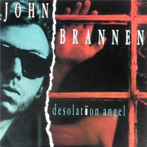 John Brannen - Desolation Angel FLAC