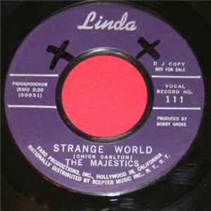 The Majestics - Strange World / Everything Is Gonna Be All Right FLAC