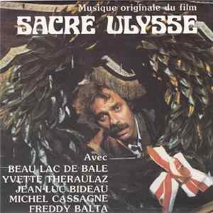 Le Beau Lac De Bâle - Musique Originale Du Film Sacré Ulysse FLAC