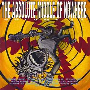 Various - Absolute Middle Of Nowhere Volume 17 FLAC