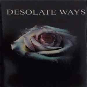 Desolate Ways - Desolate Ways FLAC