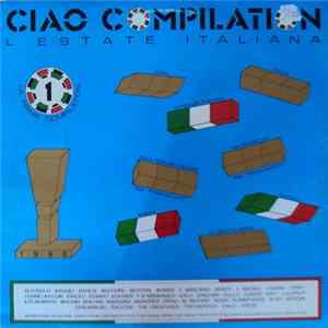 Various - Ciao Compilation - L'Estate Italiana FLAC
