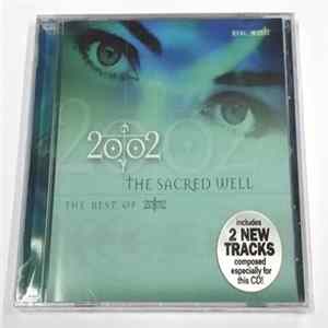 2002 - The Sacred Well: The Best Of 2002 FLAC