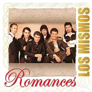 Los Mismos - Romances FLAC