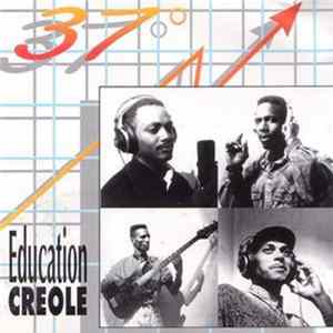 37° - Education Creole FLAC