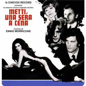 Ennio Morricone - Bruno Nicolai - Metti, Una Sera A Cena FLAC