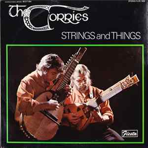 The Corries - Strings And Things FLAC