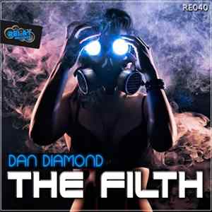 Dan Diamond - The Filth FLAC