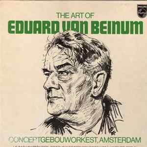 Eduard van Beinum, Concertgebouworkest - The Art of Eduard van Beinum FLAC