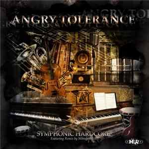 Angry Tolerance - Symphonic Hardcore FLAC