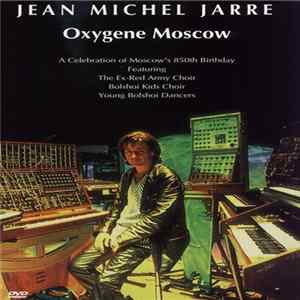 Jean-Michel Jarre - Oxygene Moscow FLAC