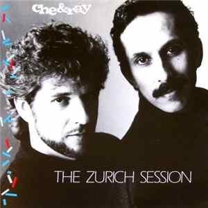 Che & Ray - The Zurich Session FLAC