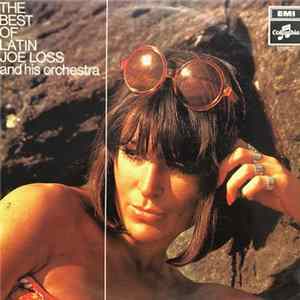 Joe Loss And His Orchestra - The Best Of Latin FLAC