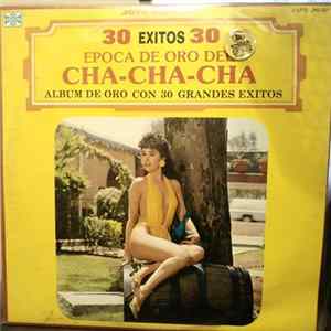 Various - Epoca De Oro Del Cha Cha Cha FLAC