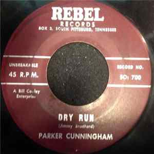 Parker Cunningham - Dry Run / Two Waiting Arms FLAC