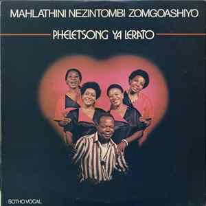 Mahlathini Nezintombi Zomgqashiyo - Pheletsong Ya Lerato FLAC
