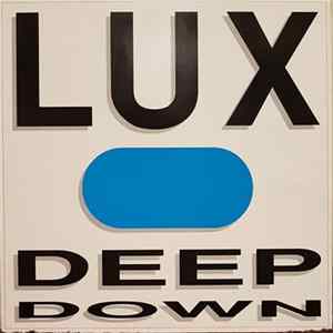 Lux - Deep Down FLAC