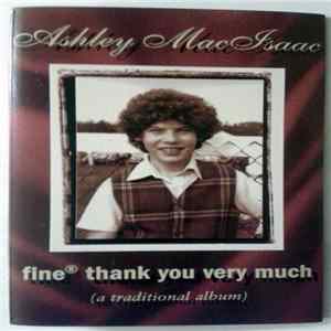 Ashley MacIsaac - Fine® Thank You Very Much - A Traditional Album FLAC