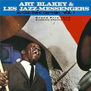 Art Blakey Et Les Jazz-Messengers - Au Club St. Germain Vol. 1 FLAC