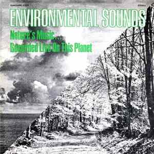 No Artist - Environmental Sounds: Nature's Music... Recorded Live On This Planet FLAC