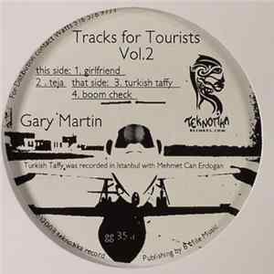 Gary Martin - Tracks For Tourists Vol. 2 FLAC