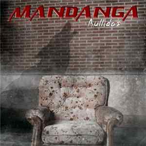 Mandanga - Aullidos FLAC