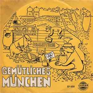 Ernst Jäger Und Sein Orchester - Gemütliches München FLAC