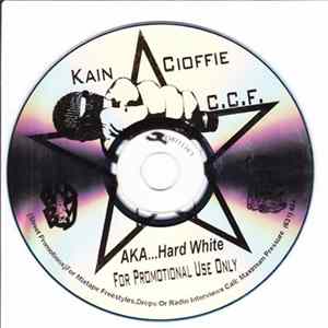 Kain Cioffie - AKA...Hard White FLAC