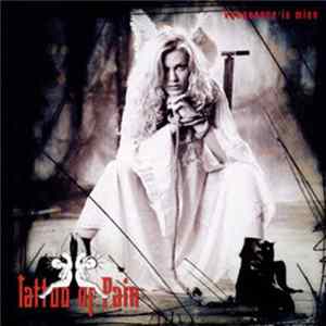 Tattoo Of Pain - Vengeance Is Mine FLAC