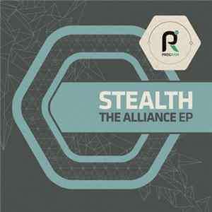 Stealth - The Alliance EP FLAC