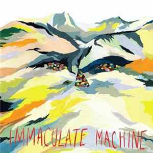 Immaculate Machine - High On Jackson Hill FLAC