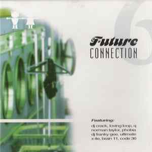 Various - Future Connection 6 FLAC