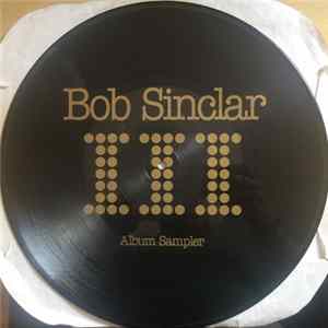 Bob Sinclar - III (Album Sampler) FLAC