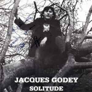 Jacques Godey - Solitude / Nos Amours De Toujours FLAC
