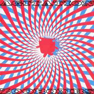 Zoobombs - Agitation FLAC