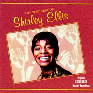 Shirley Ellis - The Very Best Of Shirley Ellis FLAC