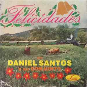 Daniel Santos - Felicidades FLAC