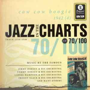Various - Jazz In The Charts 70/100 - Cow Cow Boogie 1942 (4) FLAC