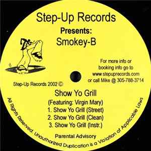 Smokey-B - Show Yo Grill FLAC