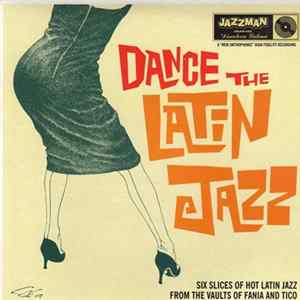 Various - Dance The Latin Jazz FLAC