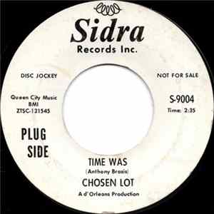 The Chosen Lot - Time Was / If You Want To FLAC